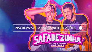 Felipe Amorim feat. Zè Felipe - Safadezinha