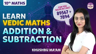 Learn Vedic Maths - Addition and Subtraction | BYJU'S