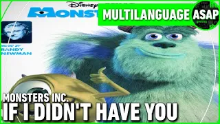 Monsters Inc. “If I Didn’t Have You” | Multilanguage (Requested)