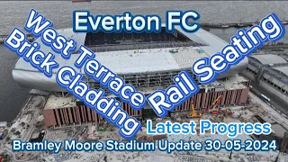 Everton FC New Stadium at Bramley Moore Dock Update 30-05-2024