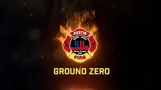 Ground Zero: A 9/11 Story from the Austin Fire Department