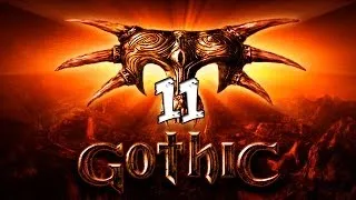 #11 [Болотные укурыши] Gothic I/ Готика 1