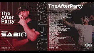 THE AFTER PARTY [Vol.1] [Mixtape] - DL In Description!