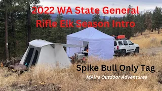 2022 WA Rifle Elk Hunt, Intro Episode: Camp Set-Up Finished #elkcamp #elkhunting