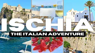 Ischia | The Italian Adventure