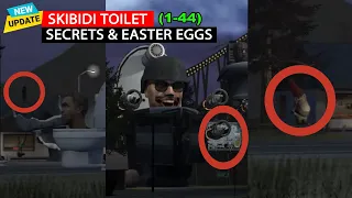 Skibidi Toilets 1-44 ALL Secrets & Easter Eggs  (Complete Edition)