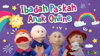 Ibadah Sekolah Minggu Paskah Anak Online - The way (Puppet show)