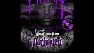 Waka Flocka Flame- Hard In Da Paint (Chopped & Slowed By DJ Tramaine713)