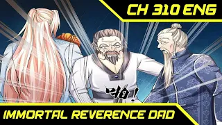 All Of Lies || Immortal Reverence Dad Ch 310 English || AT CHANNEL