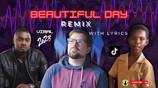 JERMAINE EDWARDS - BEAUTIFUL DAY  WITH LYRICS (REMIX FT MjHANKS TIKTOK)