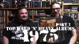 Top 25 Hard 'n' Heavy of 1975 - Part 2 | nolifetilmetal.com