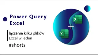 Power Query - łączenie kilku plików Excel w jeden #shorts