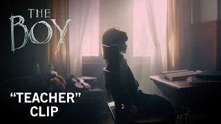 The Boy | "Teacher" Clip | Own It Now on Digital HD, Blu-ray & DVD