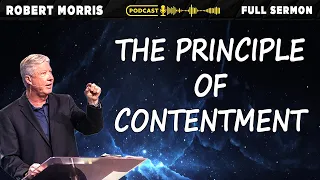 The Principle of Contentment | Robert Morris