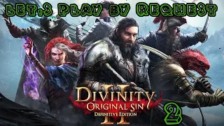 Getting Companions - Divinity Original Sin II **BLIND** Part 2