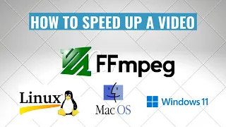 Video Editing Tutorial - How to speed up a video using FFmpeg with only one command