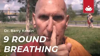 9-ROUND BREATHING with Dr. Barry Kerzin