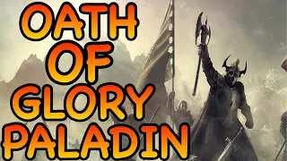 D&D5E: OATH OF GLORY PALADIN