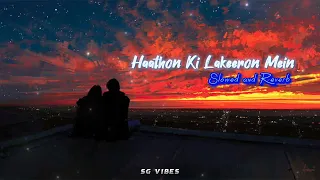 Haathon Ki Lakeeron Mein (Slowed and Reverb) | Udit Narayan & Alka Yagnik | Tera Mera Saath Rahen