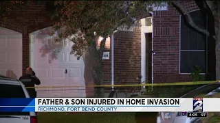 Father and son injured in home invasion