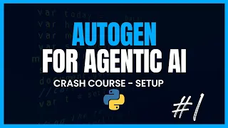 Autogen Crash Course: Building Your First Agentic AI with PyAutogen #autogen #tutorials