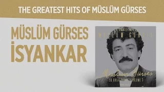 İsyankar (Müslüm Gürses) Official Audio #isyankar #müslümgürses - Esen Müzik