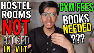 Hostel Rooms Not BOOKED In VIT || VIT FAQ