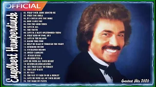 Engelbert Humperdinck Best Songs 2021 ♫ Engelbert Humperdinck Greatest Hits Full Album 2021