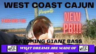 Giant Bass California Delta: "What Dreams are Made of!!!" New PB