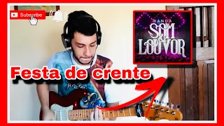 FORRÓ NA GUITARRA - FESTA DE CRENTE| Banda Som e louvor