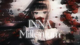 INNA - Millenium Nightcore