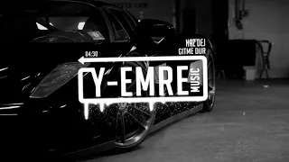 Naz Dej - Gitme Dur (Y-Emre Music Remix)