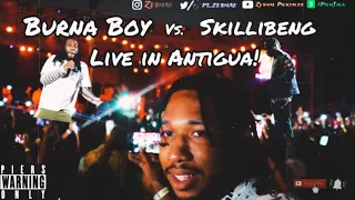 Burna Boy vs.  Skillibeng LIVE in Antigua! (2022)