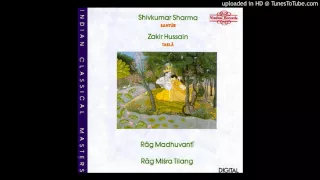 Shivkumar Sharma & Zakir Hussain - Rag Misra Tilang (1/3)