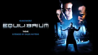 Klaus Badelt - Equilibrium - Theme [Extended & Remastered by Gilles Nuytens]