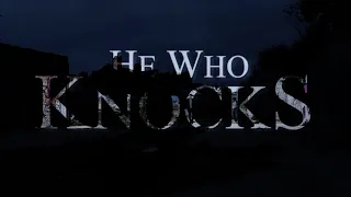 He Who Knocks (2021) | Short, Suspense