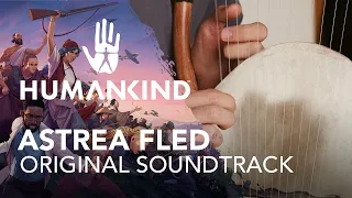 HUMANKIND™ Original Soundtrack - Astrea Fled by Arnaud Roy