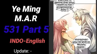 Ye Ming M.A.R 531 Part 5 INDO-ENGLISH