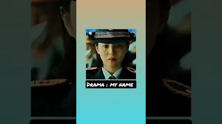 #my name # kdramas #kdramaedits # short