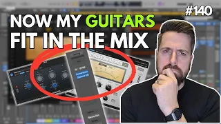 140: Get Guitars to Sit Perfectly in the Mix with THIS Quick Electric Guitar Mixing Secret Weapon