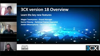 3CX version 18 Overview - Bite Size Webinar