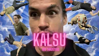 100 Thrusters - Welcoming the New Year with  (KALSU)