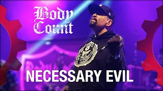 BODY COUNT - Necessary Evil - LIVE