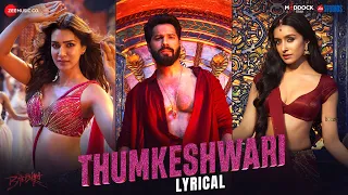 Thumkeshwari - Lyrical | Bhediya | Varun D, Kriti S, Shraddha K | Sachin-Jigar,Rashmeet,Ash,Amitabh