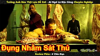 Tưởng Anh Bán Thịt Dễ Xơi - Ai Ngờ Lại Là Lính Đặc Công Chuyên Nghiệp || Review phim