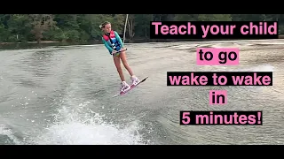 Teach your child to wakeboard wake to wake in five minutes!