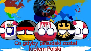 co gdyby piłsudski został królem Polski Specjał na 100 subskrypcji @Zillaball