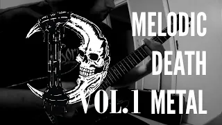 Melodic Death Metal (Vol.1)