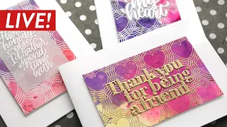 🔴 LIVE REPLAY! Valentine's Day Card Series - Day 2 - Color Smooshing 3 Ways