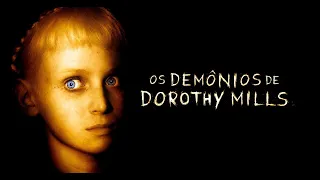 Os Demônios de Dorothy Mills 2008 OFFICIAL TRAILER QUER ASSITIR O COMPLETO (Link na Discrição)